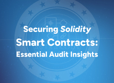 Securing Solidity Smart Contracts: Essential Audit Insights